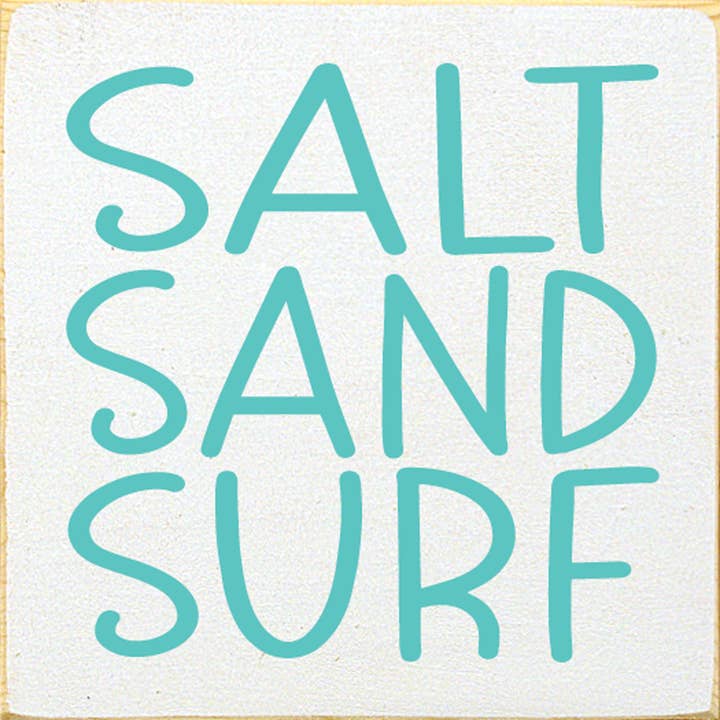 Salt Sand Surf Wood Sign for wholesale by SAWDUST CITY