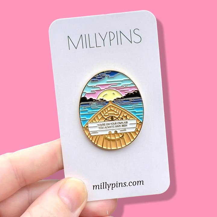 Millypins - Wholesale Lapel Pin/Button - You’re On Your Own, Kid Enamel Pin1