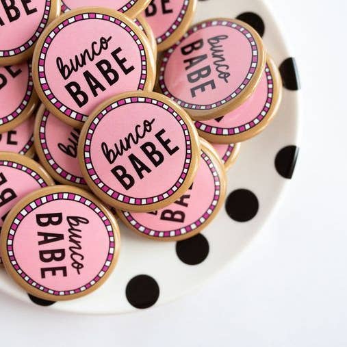 Francine and Georgia - Wholesale Lapel Pin/Button - Bunco Club Button