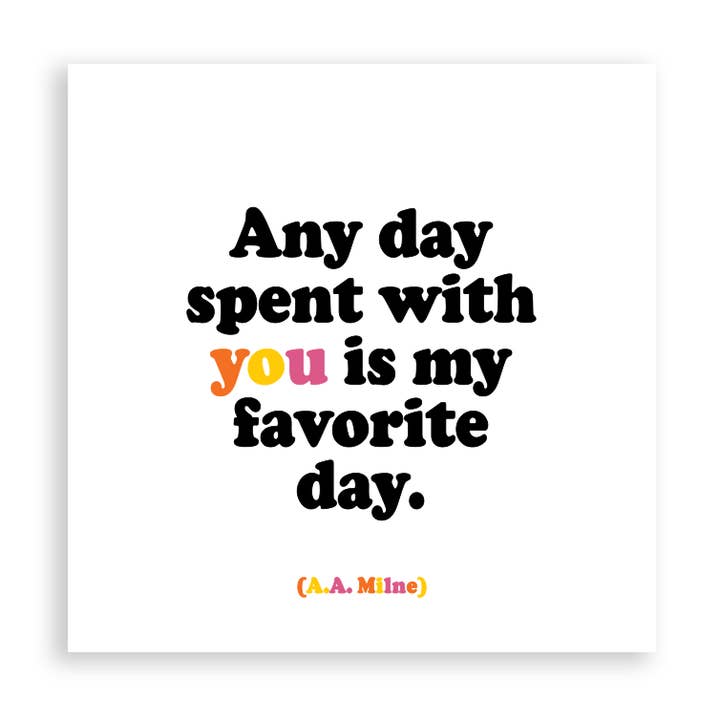 Magnets - MD358 - Any Day Spent With You (A. A. Milne) for wholesale by Quotable