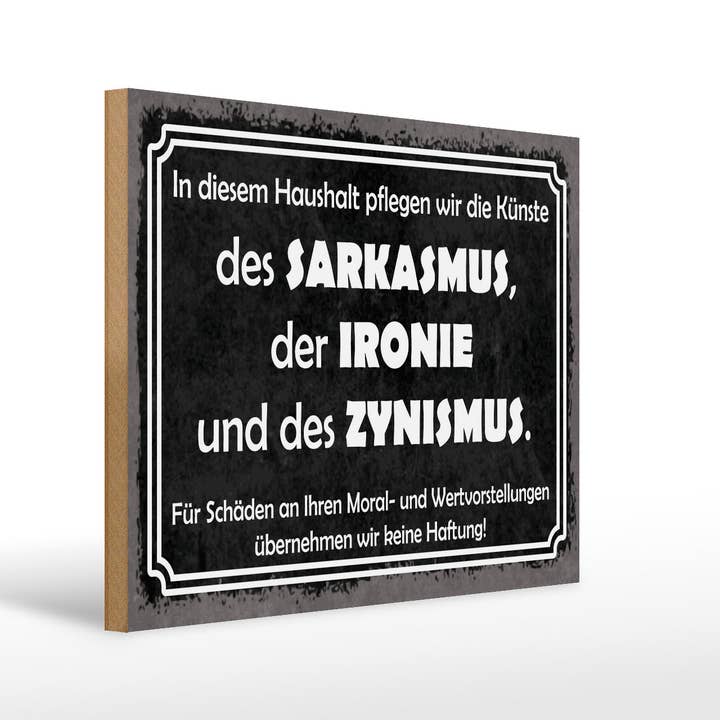 Träskylt Citat 30x40 cm Sarkasm Ironi Cynism Skylt för wholesale av Femer