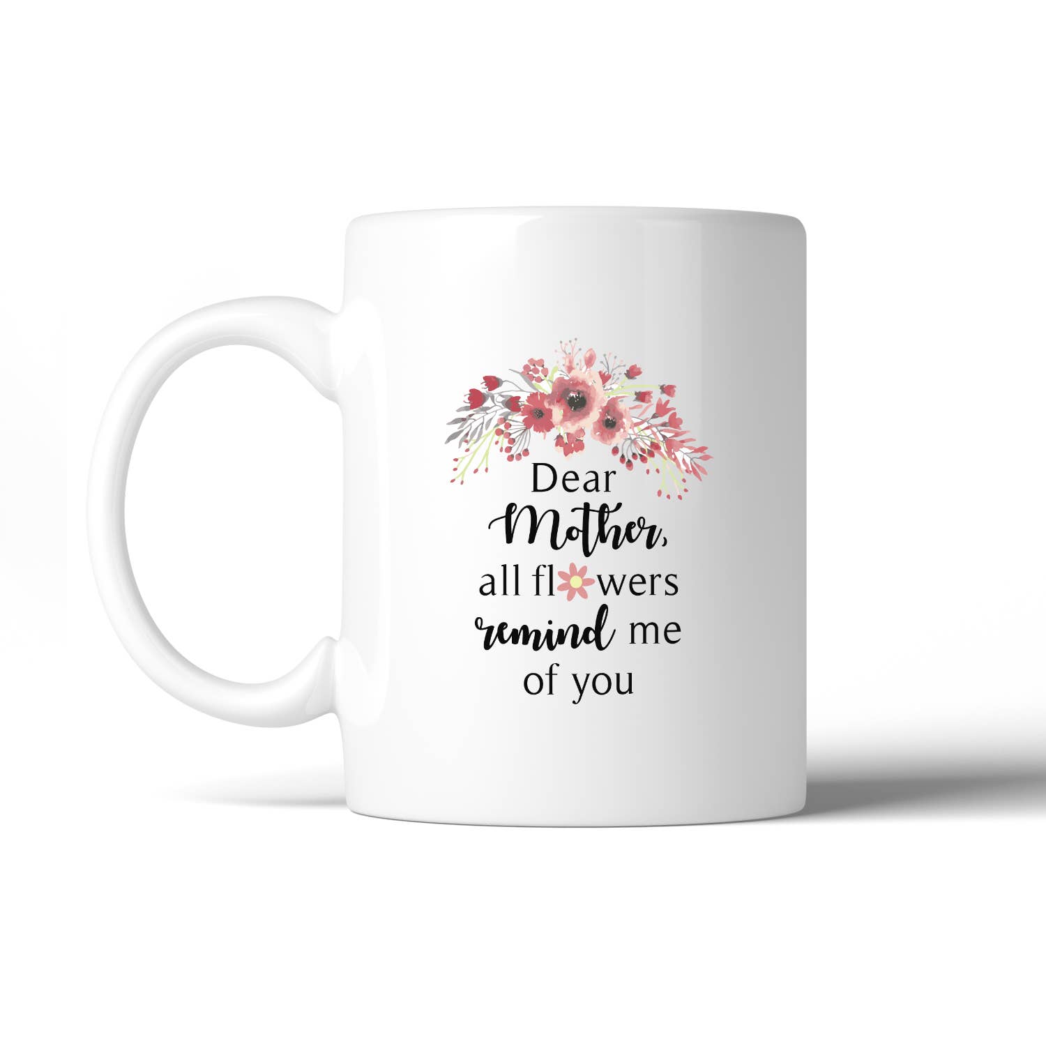 365 In Love - Wholesale Coffee Mug - All Flowers Remind Me Of You Coffee Mug0