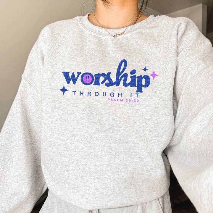 Worship through it tee or sweatshirt for wholesale by Gunpowder and lace wholesale
