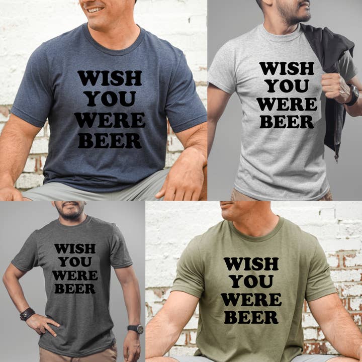 Wish You Were Beer - Ink Deposited - Graphic Tee for wholesale by The Hive Wholesale