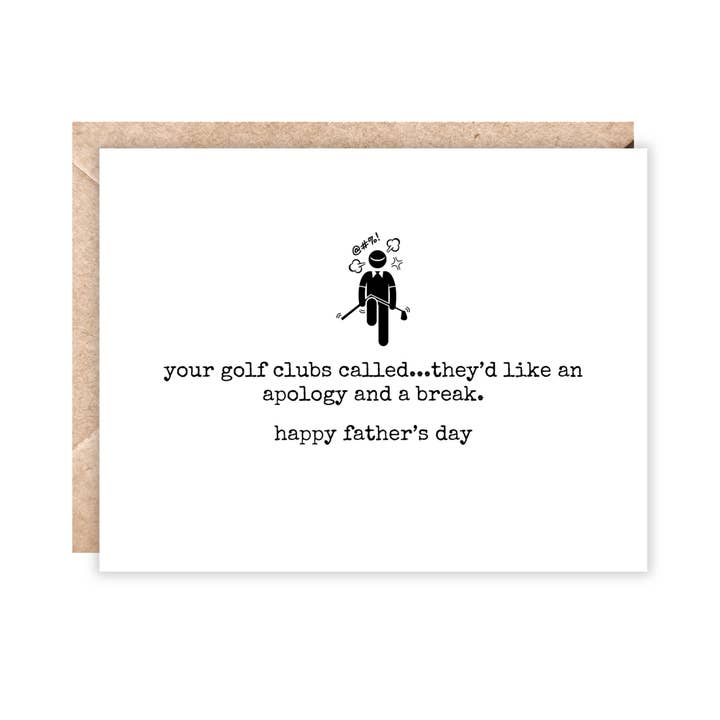 Vos clubs de golf ont appelé, ils aimeraient des excuses et une pause. pour la vente par Jolly Rae