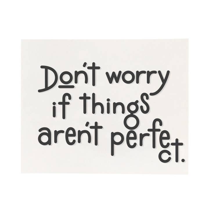 Things Aren't Perfect Art Print for wholesale by Miss Print Paper