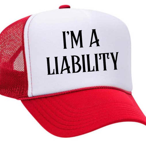 Inappropriate Trucker Hats - Wholesale Trucker Hat - Unisex - I’m A Liability Trucker Hat5