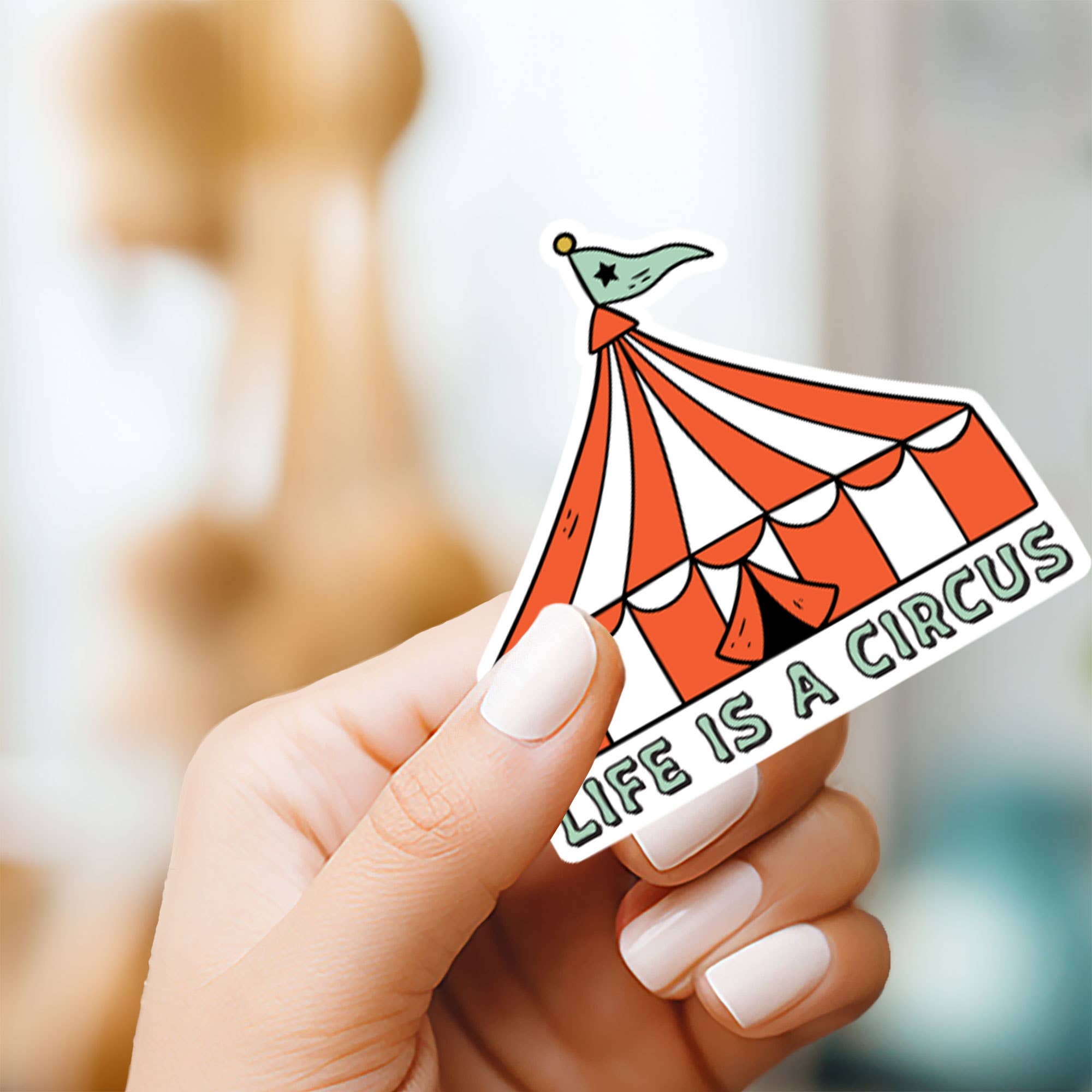 The Stickerie - Wholesale Phone & Laptop Stickers - Life is a Circus Tent Sticker1