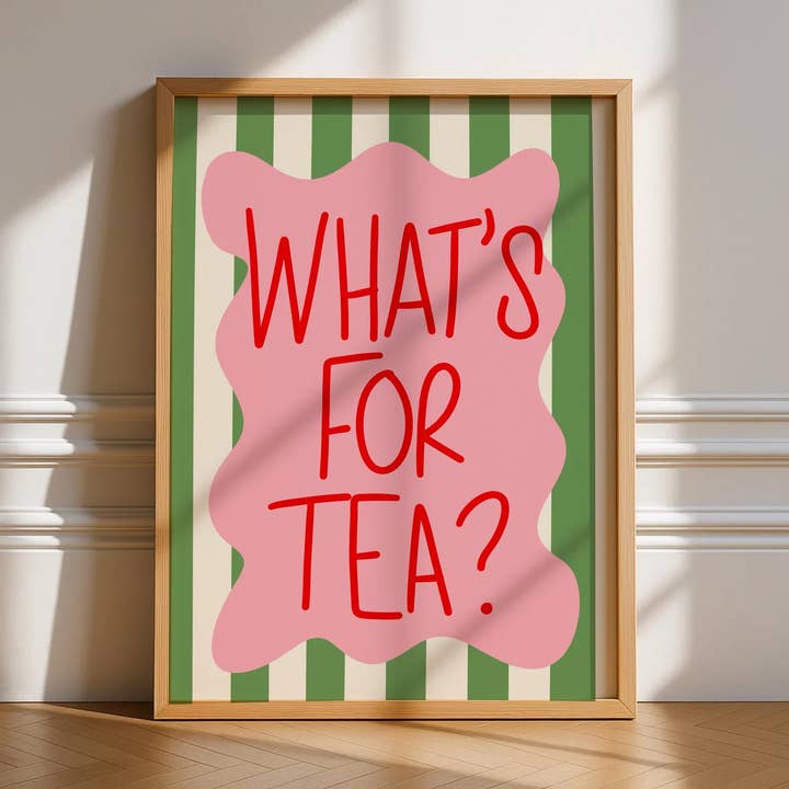 What’s For Tea Print for wholesale by Printro