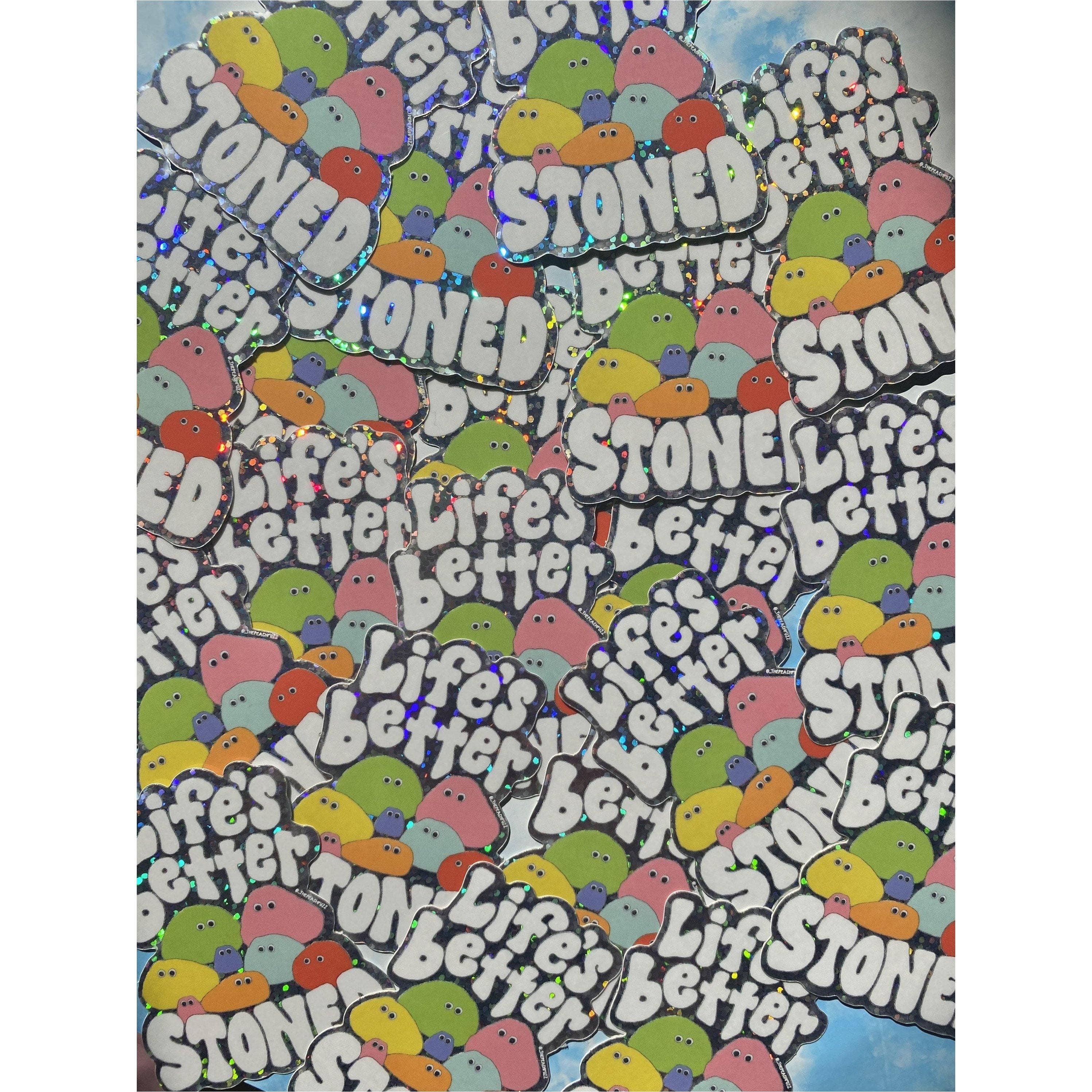The Peach Fuzz - Wholesale Sticker - Life Is Better Stoned Sticker3