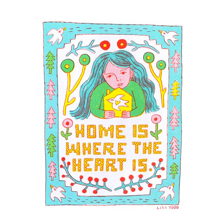 Home Is Where The Heart Is Risograph Print for wholesale by Lili Todd Art