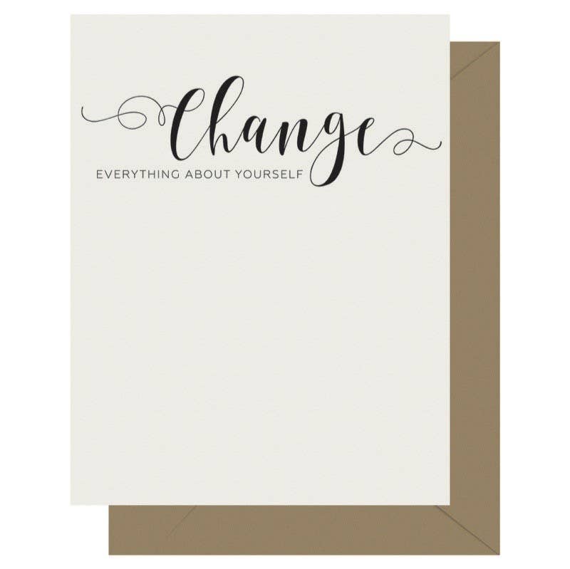 Letterpress Jess - Wholesale Everyday Greeting Card - Crass Calligraphy Change Letterpress Greeting Card0