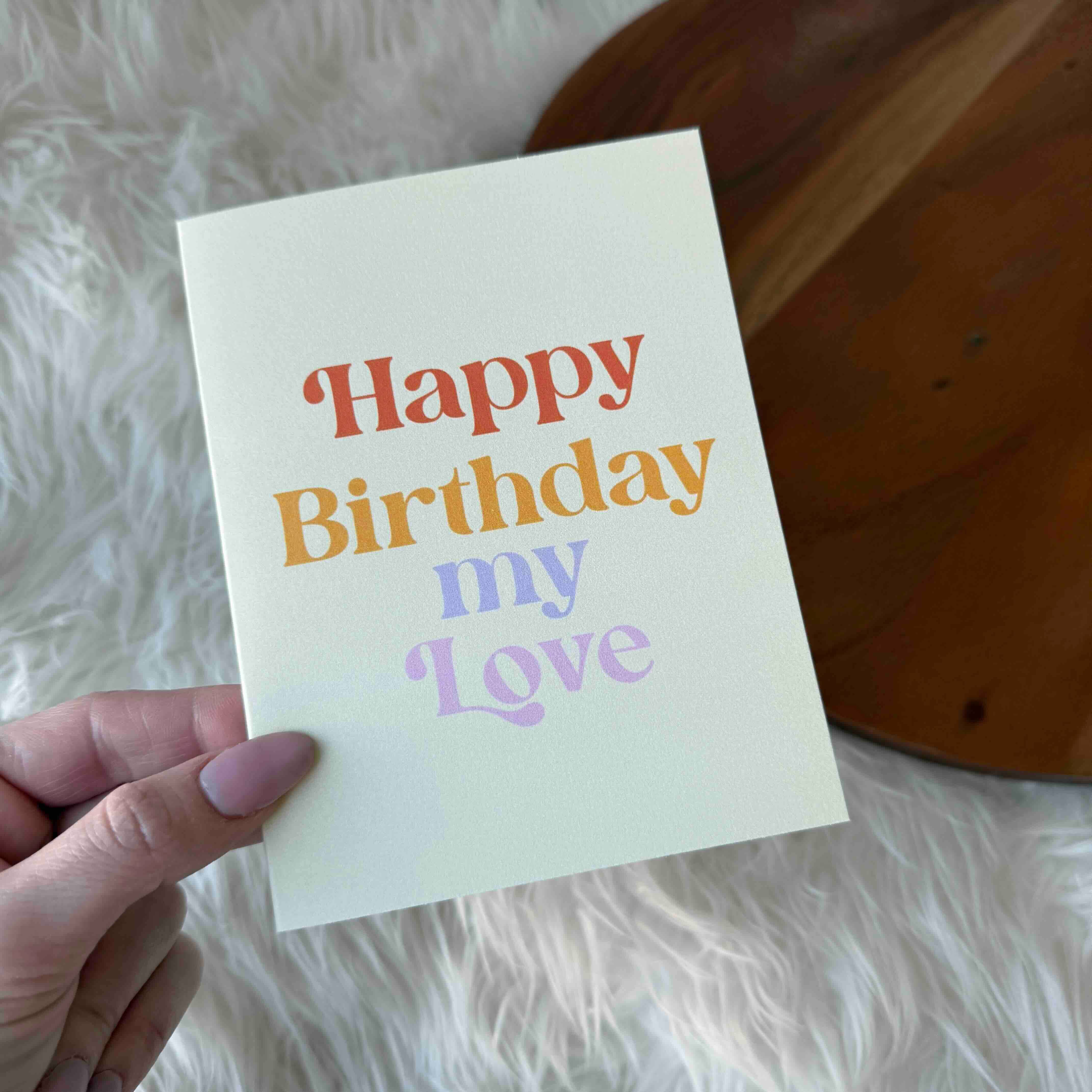 Big Moods - Wholesale Birthday Card - "Happy Birthday My Love" Greeting Card2