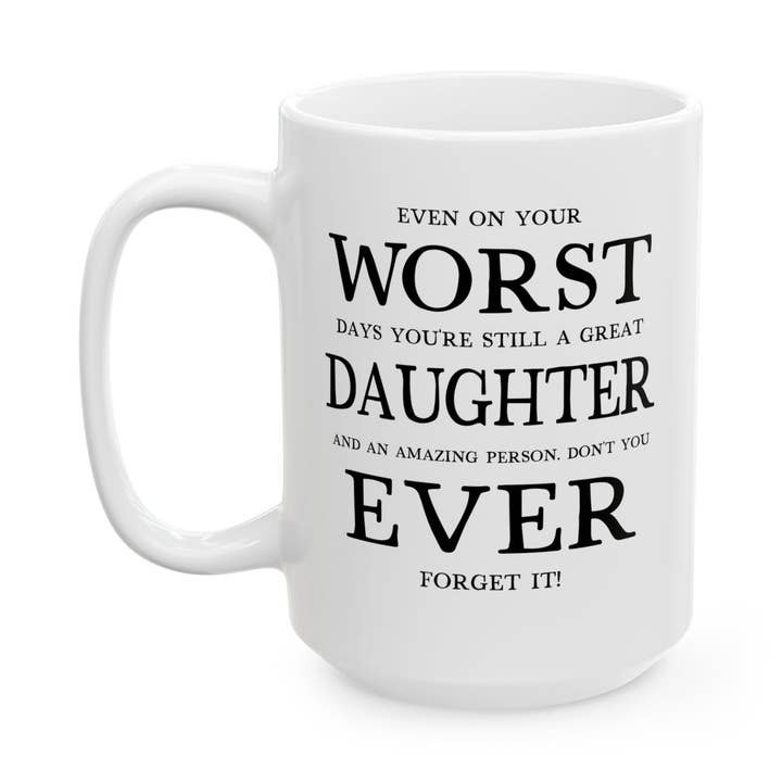 Grappige Cadeaus voor Dochter, Dochter Mok, Slechtste Dochter Ooit Beker voor wholesale door Laughable Printables