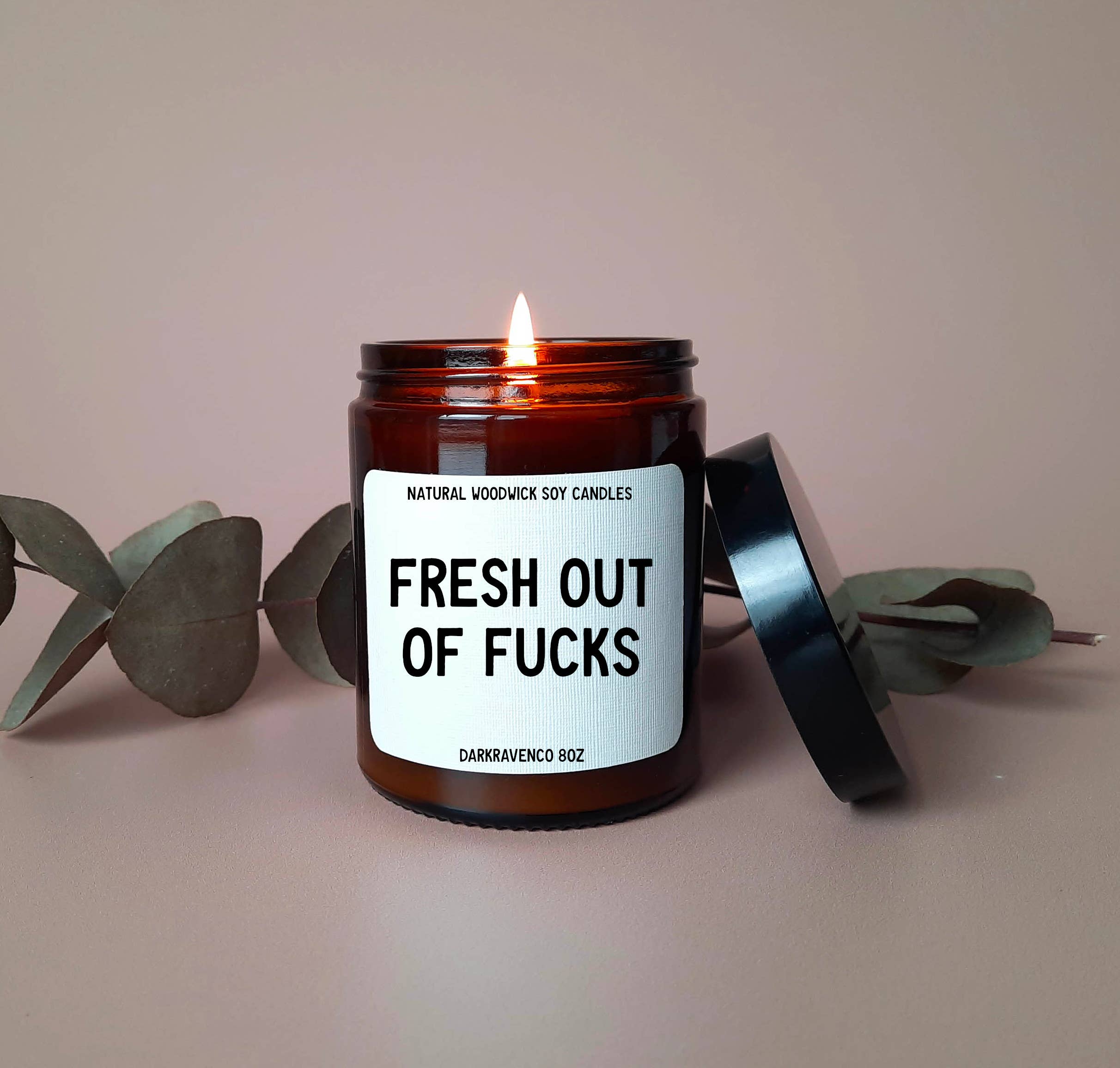 funny candle Handmade candle 9oz soy candle Hand Poured candle Fresh outta fucks