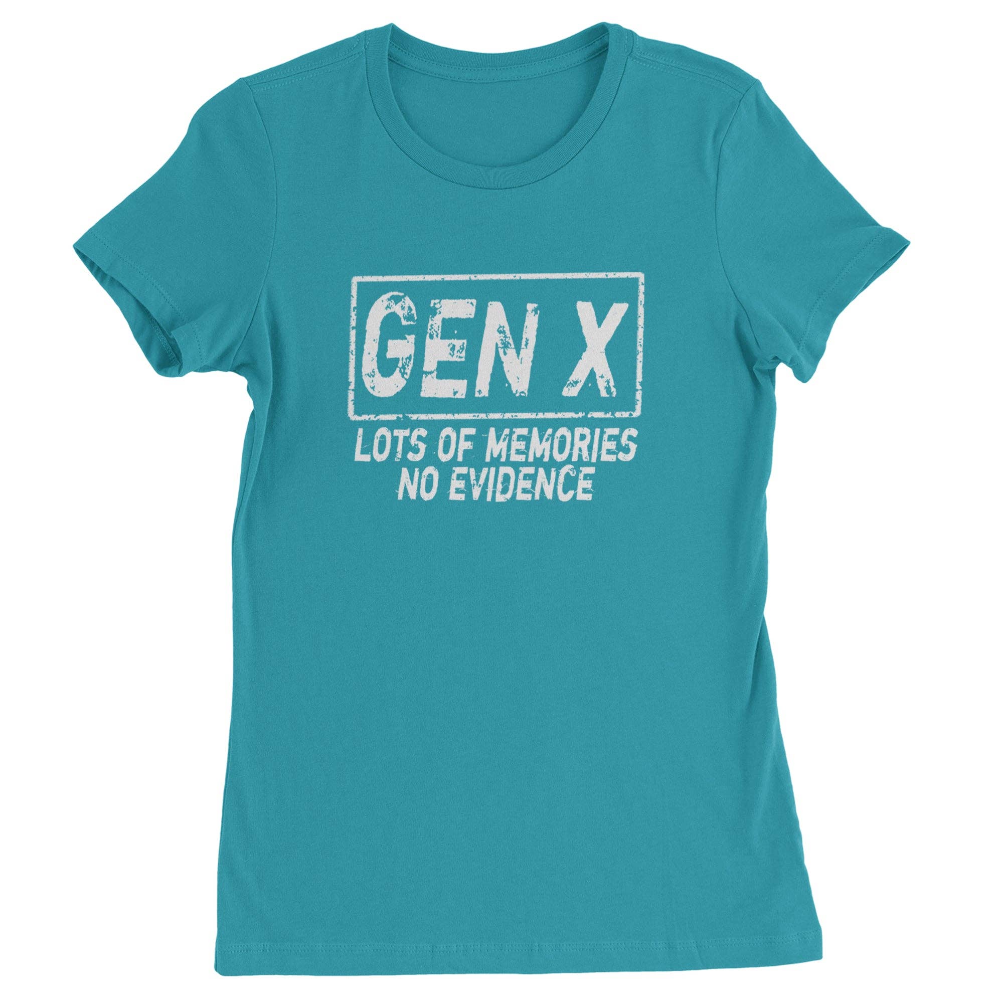 Expression Tees - Wholesale Screen Printed T-Shirt - Women's - Gen X Lots of Memories No Evidence Nostalgia Womens T-shirt12