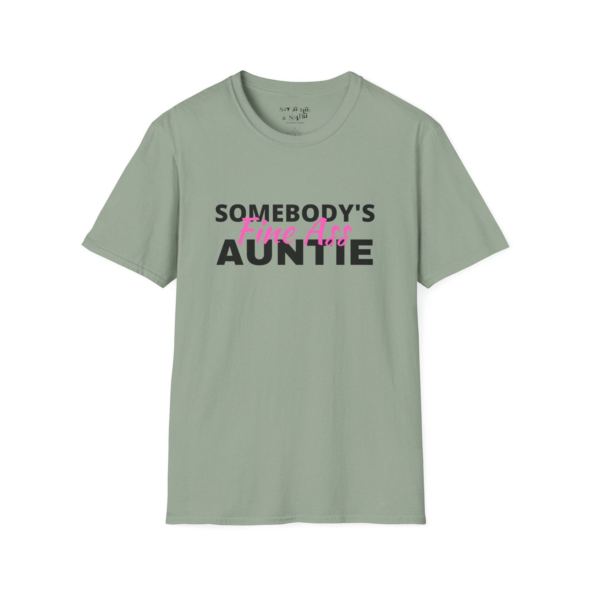 Say It With a Shirt - Venta al por mayor Camiseta serigrafiada - Mujer - Camiseta Somebody's Fine Auntie0
