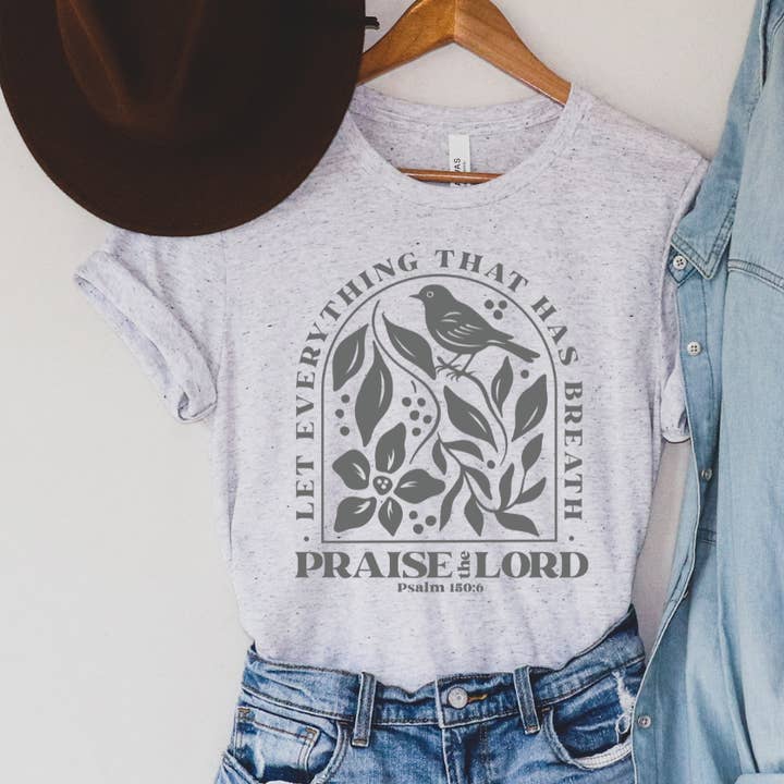 LET EVERYTHING THAT HAS BREATH PRAISE THE LORD GRAPHIC TEE for wholesale by Haverly and Co.