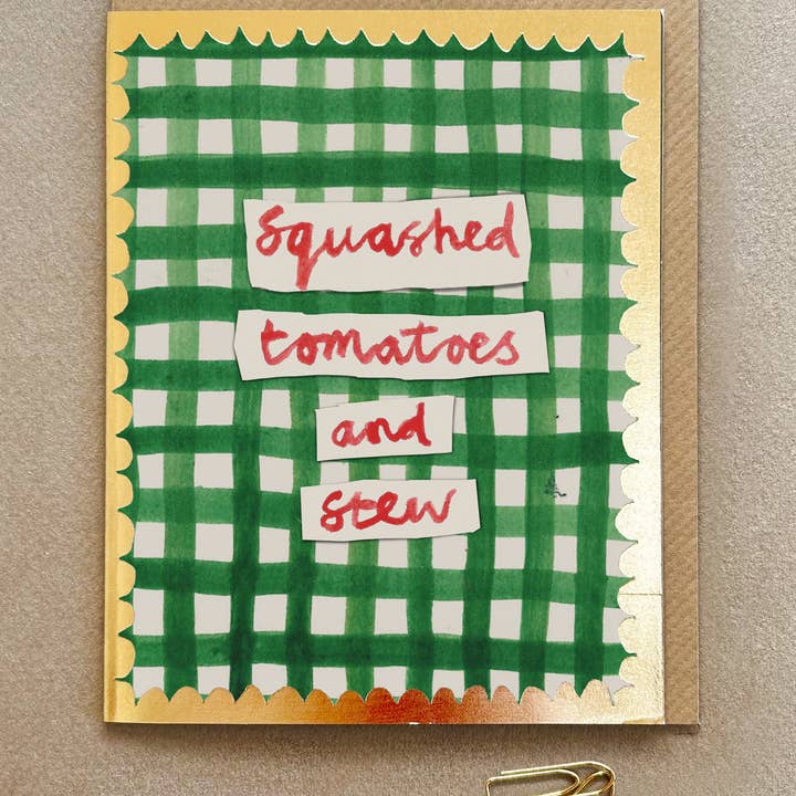 ' Squashed Tomatoes and Stew ' Greetings card FP3595 for wholesale by Poet and Painter