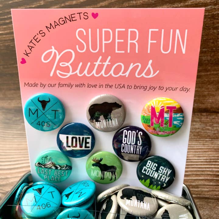Kate's Magnets - Wholesale Lapel Pin/Button - Montana Button Tin of 200 1" Buttons1