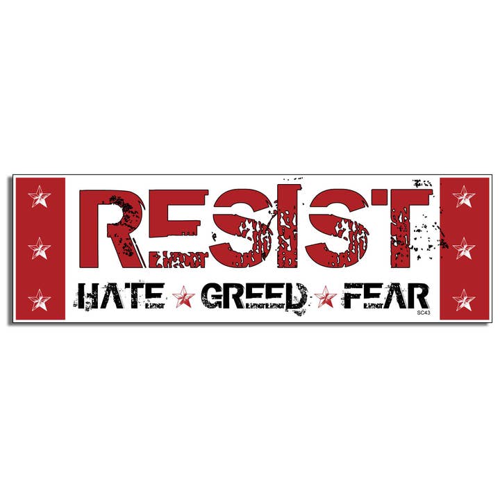 Resist Hate Greed Fear — Autocollant politique pour pare-chocs, aimant de voiture pour la vente par Humper Bumper