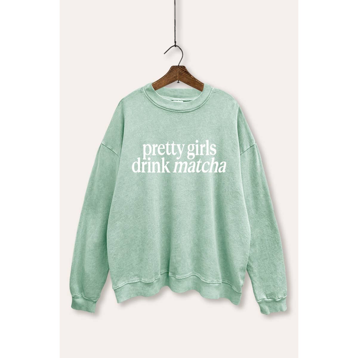 STARCHIS - Wholesale Graphic Sweatshirt - Women's - PRETTY GIRLS DRINK MATCHA MINERAL WASH GRAPHIC SWEATSHIRT0