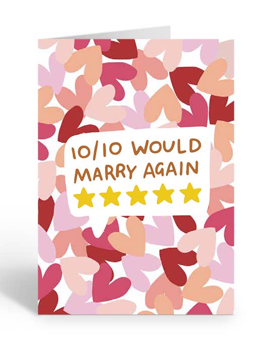 10/10 WOULD MARRY AGAIN Greeting Card for wholesale by Two Brides Presents