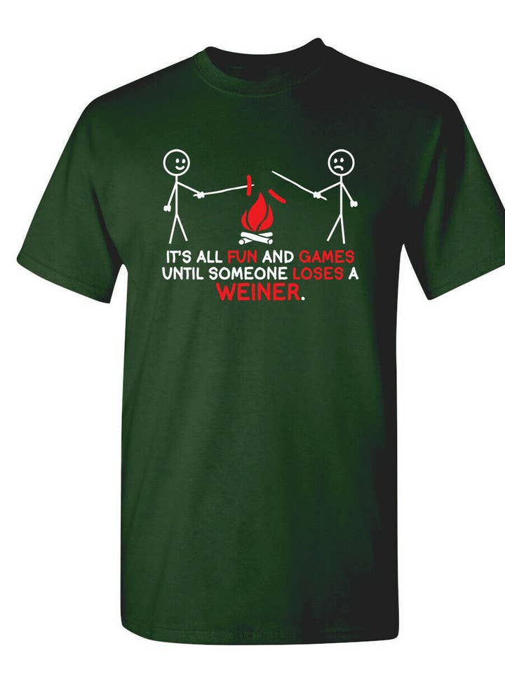 Feelin Good Tees - Wholesale Screen Printed T-Shirt - Unisex - It's All Fun And Games Until Someone Looses A Weiner