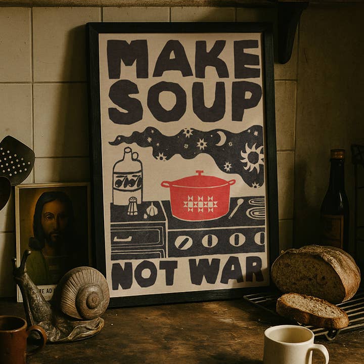 Anisa Makhoul - Wholesale Art Print - Art Print - Make Soup Not War2