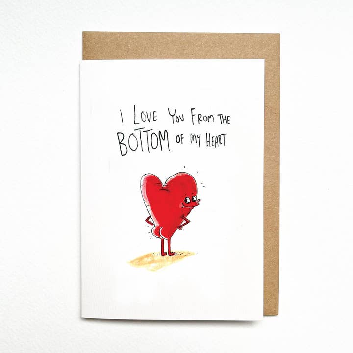 I Love You From The Bottom of My Heart for wholesale by Well Drawn