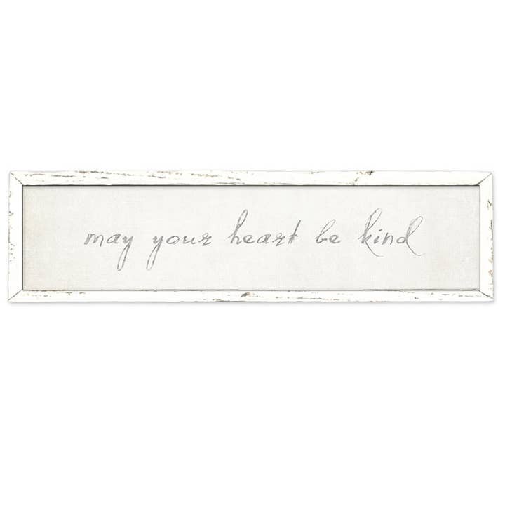 Sweet Gumball Inc. - Wholesale Sign - 'May Your Heart Be Kind' Shelf Art