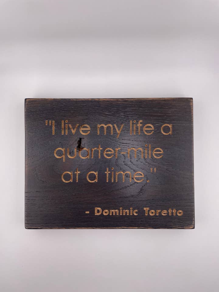 Cartello con citazione del film - Fast and Furious per la vendita all'ingrosso da parte di AB Handcrafted
