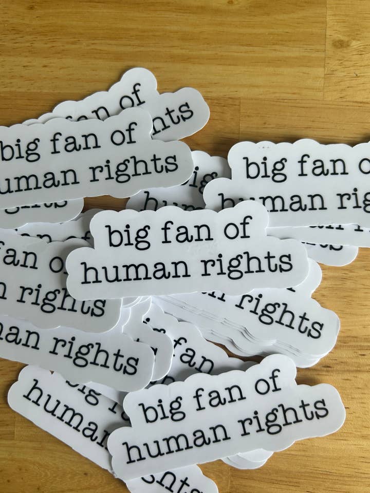 "Big Fan of Human Rights" for wholesale by Lemonsgrace Designs