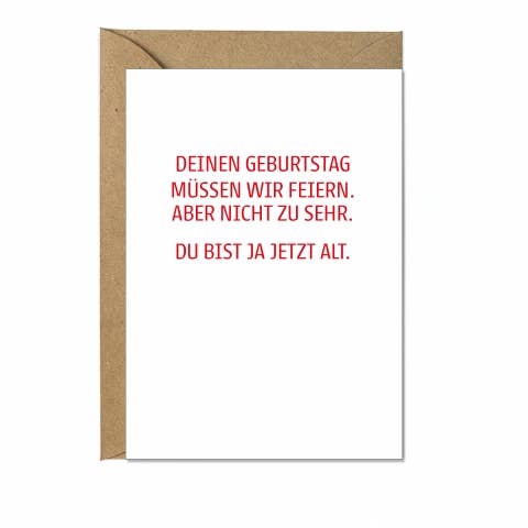 Folded card up, WE HAVE TO CELEBRATE YOUR BIRTHDAY. for wholesale by 17;30