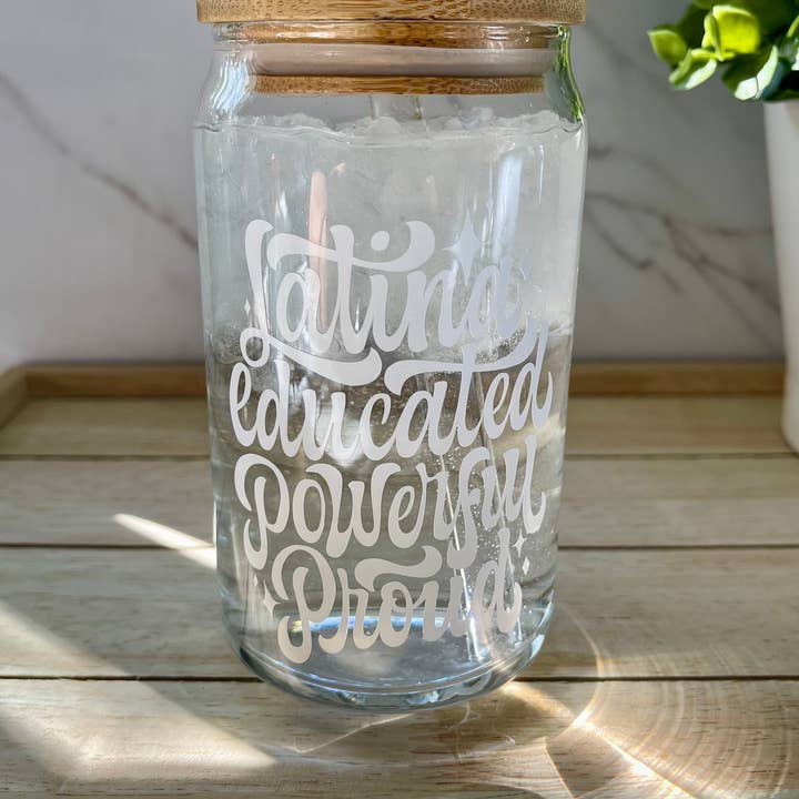 Designs & Crafts By Mo - Wholesale Drinking Glass/Cup - Latina Educated Powerful Proud Beer Can Glass, Gift For Her, Gift For Him, Latina Cup, Spanish Saying, Latin4