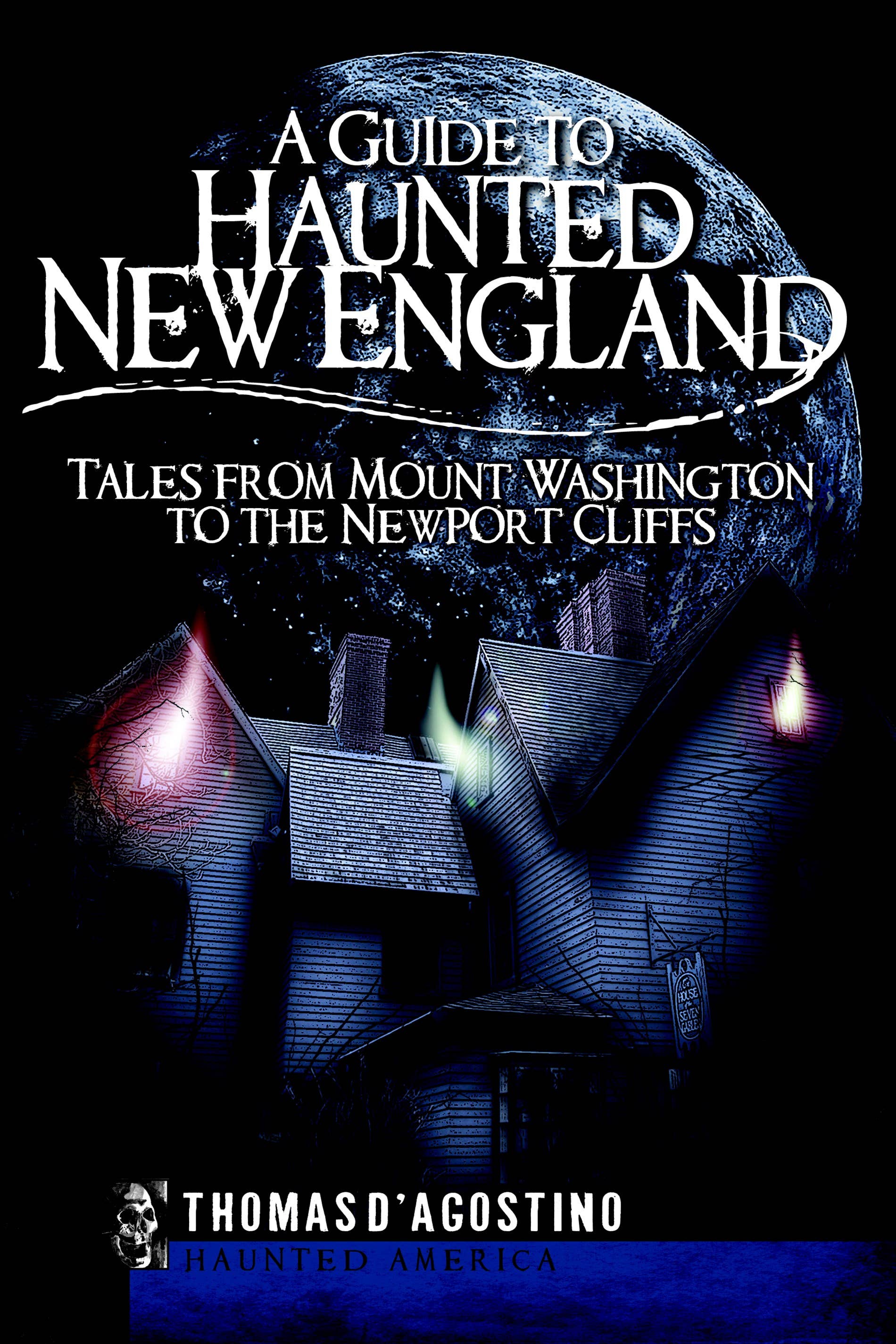 Arcadia Publishing - Wholesale Travel - A Guide to Haunted New England0