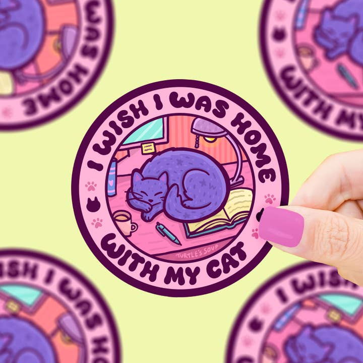 Turtle's Soup - Wholesale Sticker - Wish I Was Home with My Cat Sticker