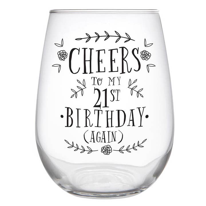 Faithworks by Creative Brands - Wholesale Wine Glass - 21st Birthday Again Wine Glass