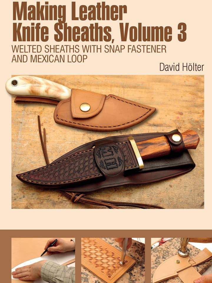 Making Leather Knife Sheaths, Volume 3 for wholesale by Schiffer Publishing
