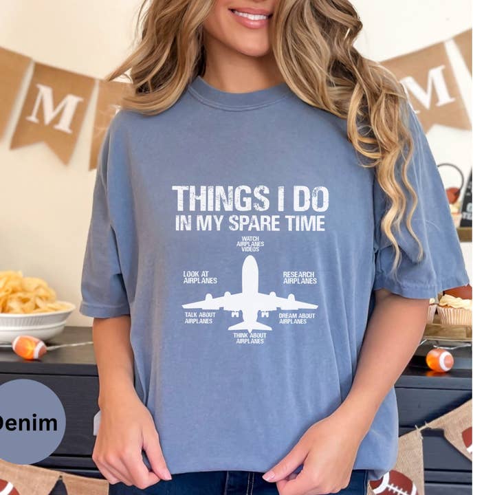 Graphic Galore - Wholesale Screen Printed T-Shirt - Women's - Funny Aviation T-Shirt, Airplane Lover Gift, Pilot Humor Tee, Things I Do In My Spare Time Shirt, Aviation Enthusiast Present5