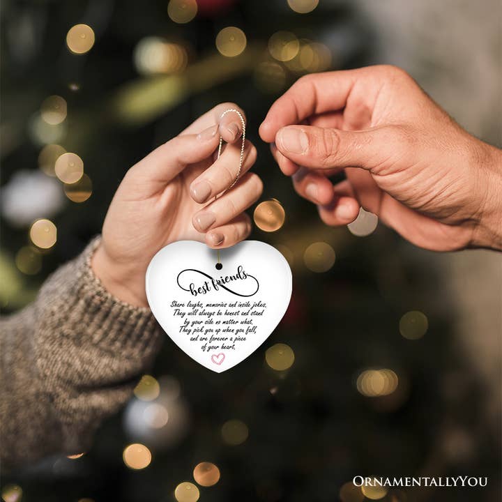 OrnamentallyYou - Wholesale Ornament - Best Friends are Forever a Piece of Your Heart Quote, Gift