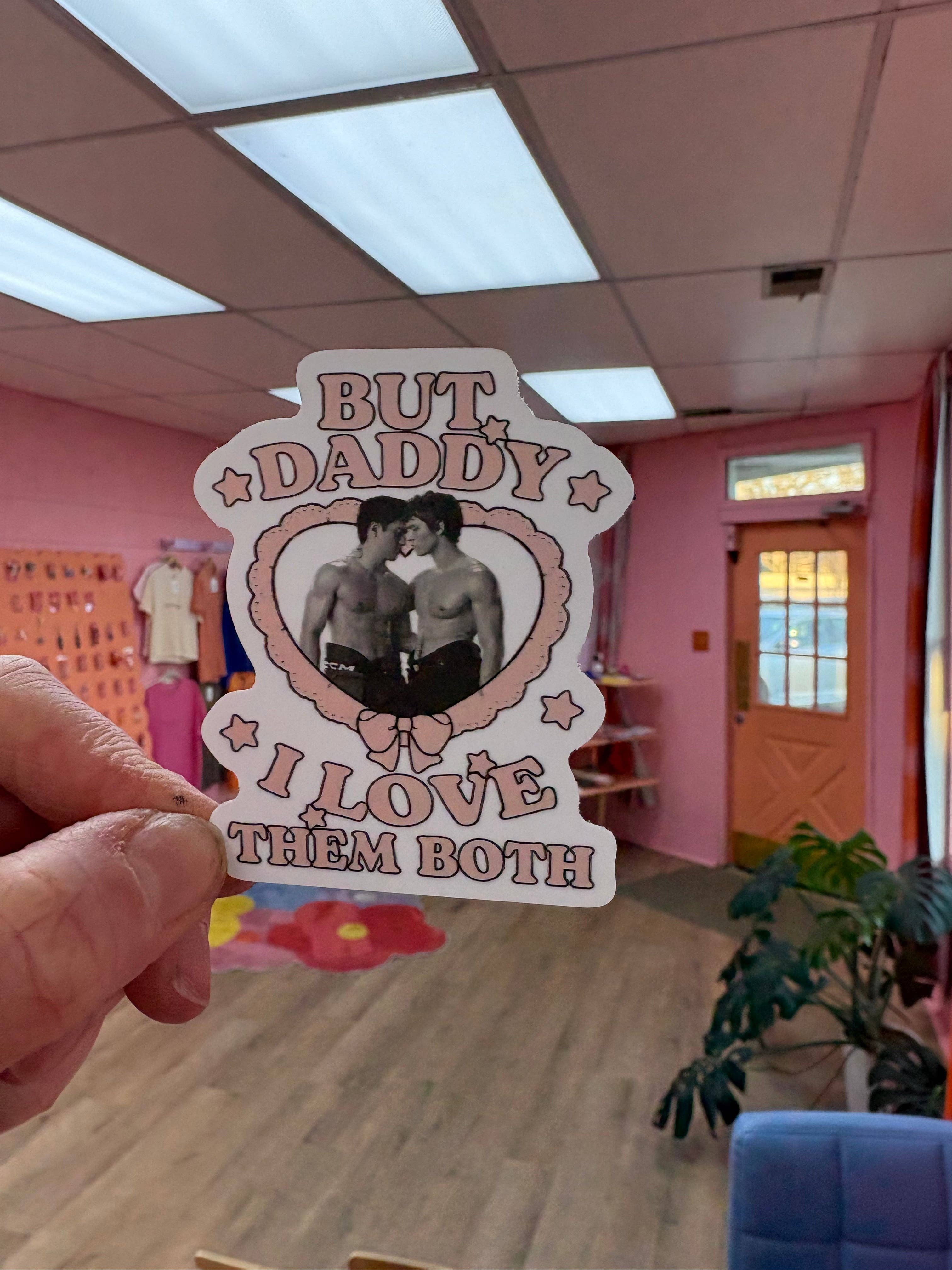 Sunshine Studio - Wholesale Sticker - “But Daddy I Love them Both” Heated Rivalry sticker3