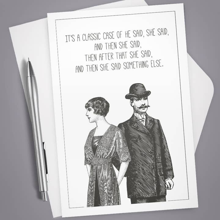 Greeting Card, He Said She Said, Anniversary, Hilarious Card for wholesale by Vintage Wit