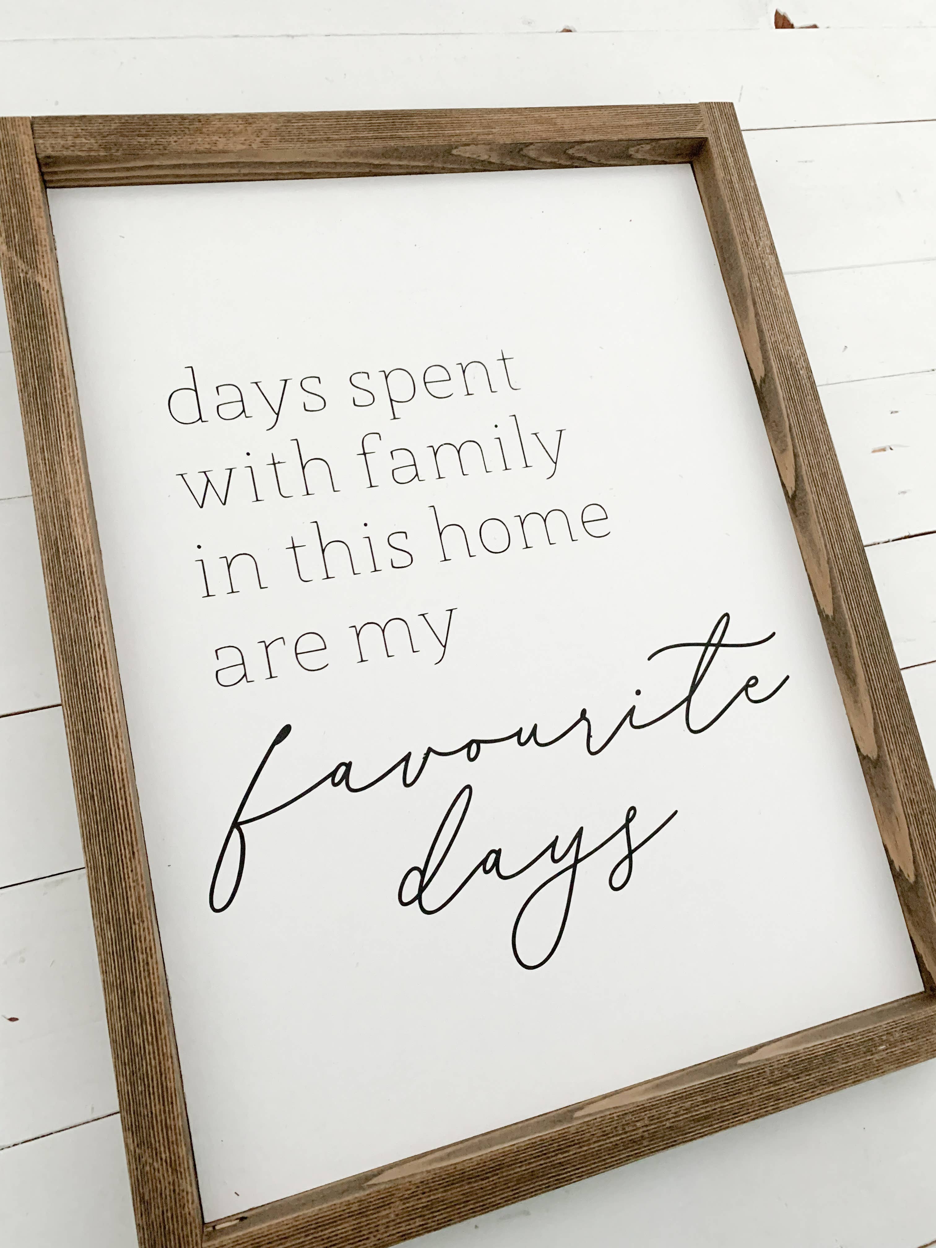 Ashwood Designs - Wholesale Sign - Favourite days0