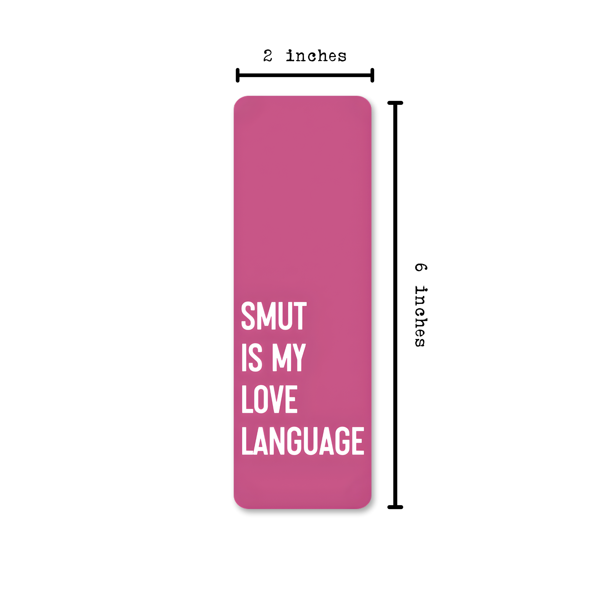 Ink & Attitude Stationery Company - Wholesale Bookmark - funny bookmark | smut is my love language3