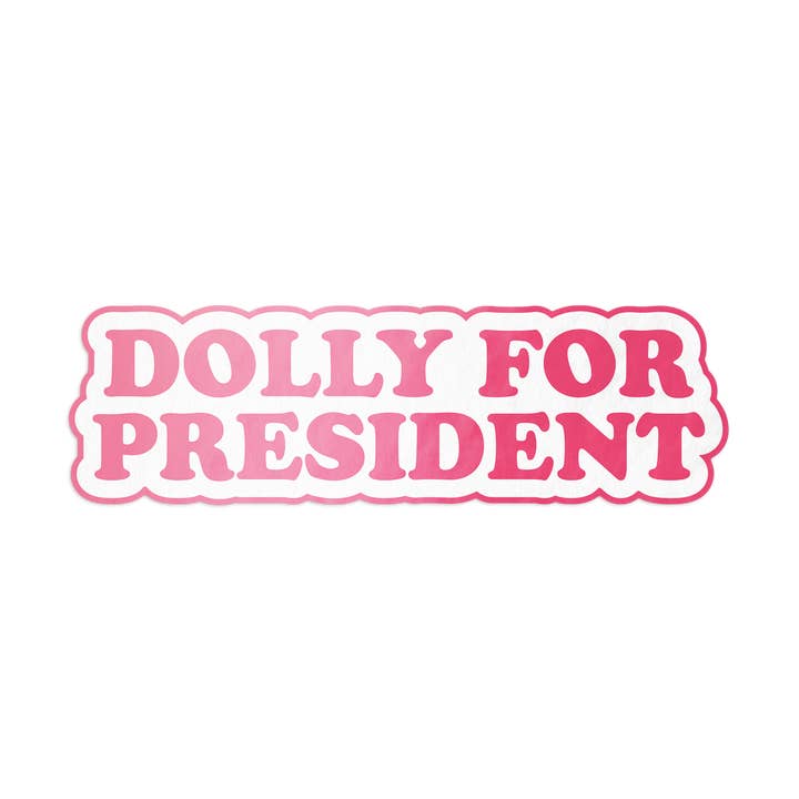 Pegatina Dolly For President para venta al por mayor de Barrel Down South