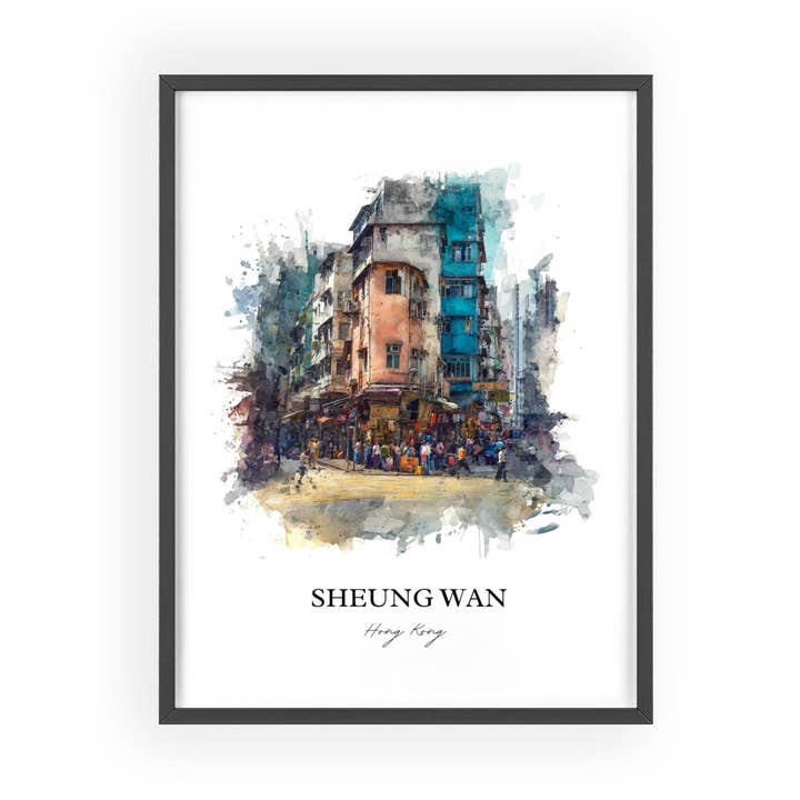 Sheung Wan Wall Art, Hong Kong Print, Hong Kong Watercolor Art, Hong Kong China Gift, Sheung Wan Print, Travel Poster, Housewarming Gift for wholesale by Premium Travel Art