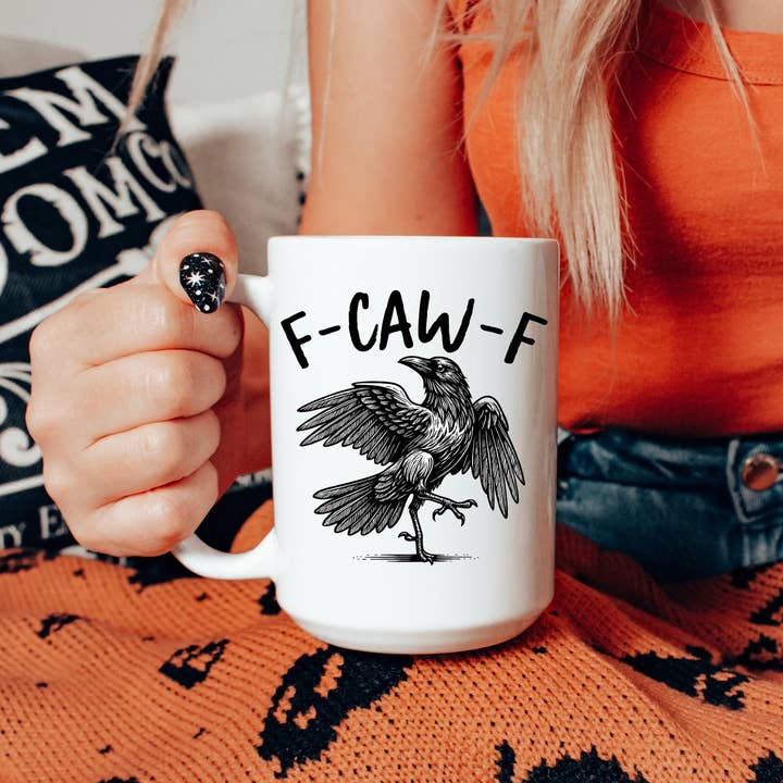 F-Caw-F Mug for wholesale by Sunshine & Lemons Co.