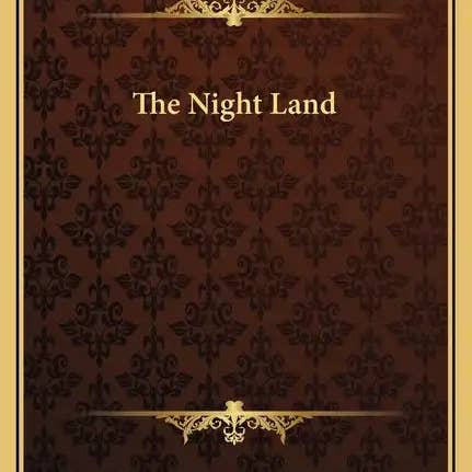 Books by splitShops - Wholesale Horror & Paranormal - The Night Land - Hardcover