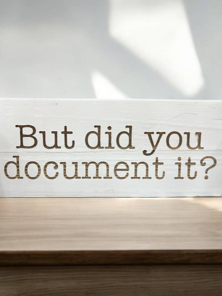 Men Dokumenterede Du Det? Hyldeskilt for engroshandel hos Three Busy Bees Creations